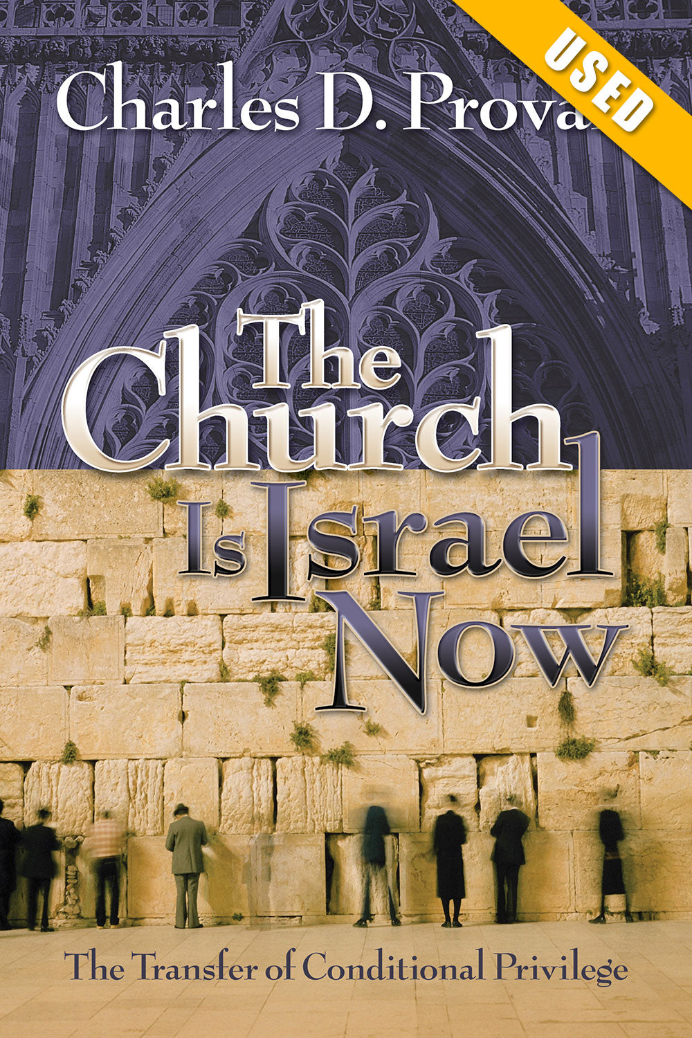 Church Is Israel Now