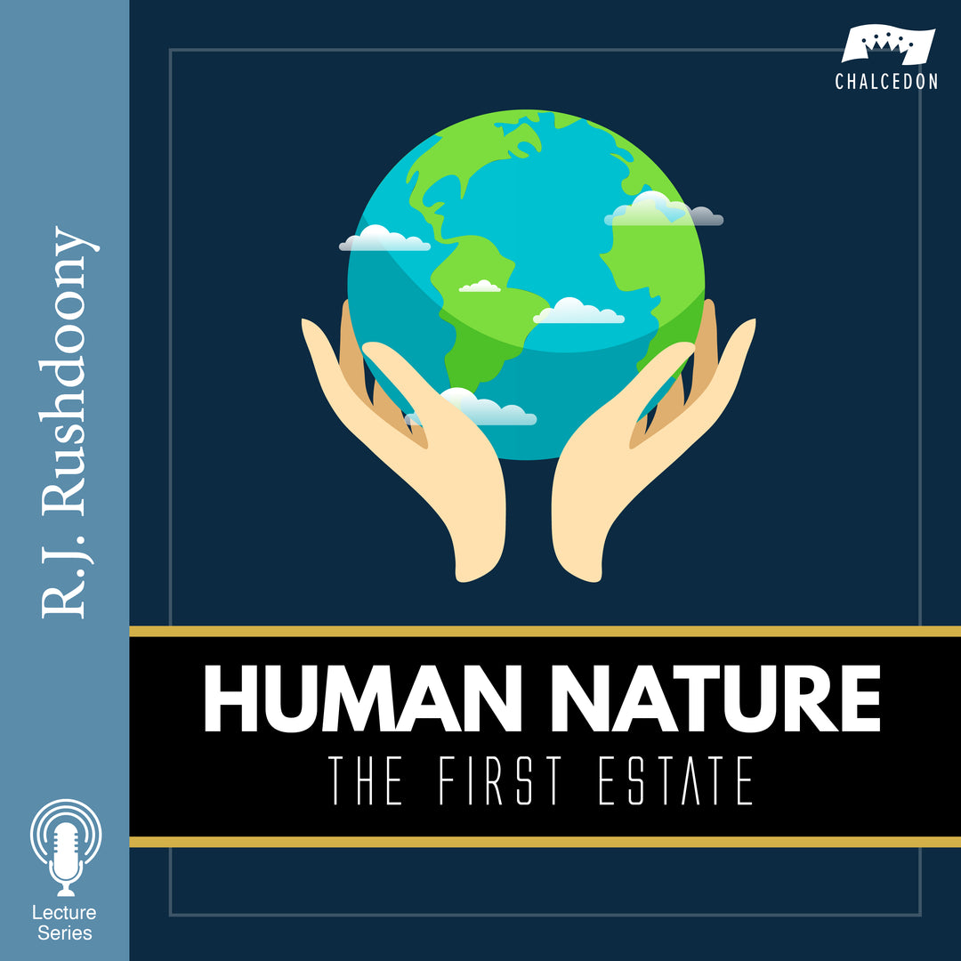 Human Nature in Its First Estate