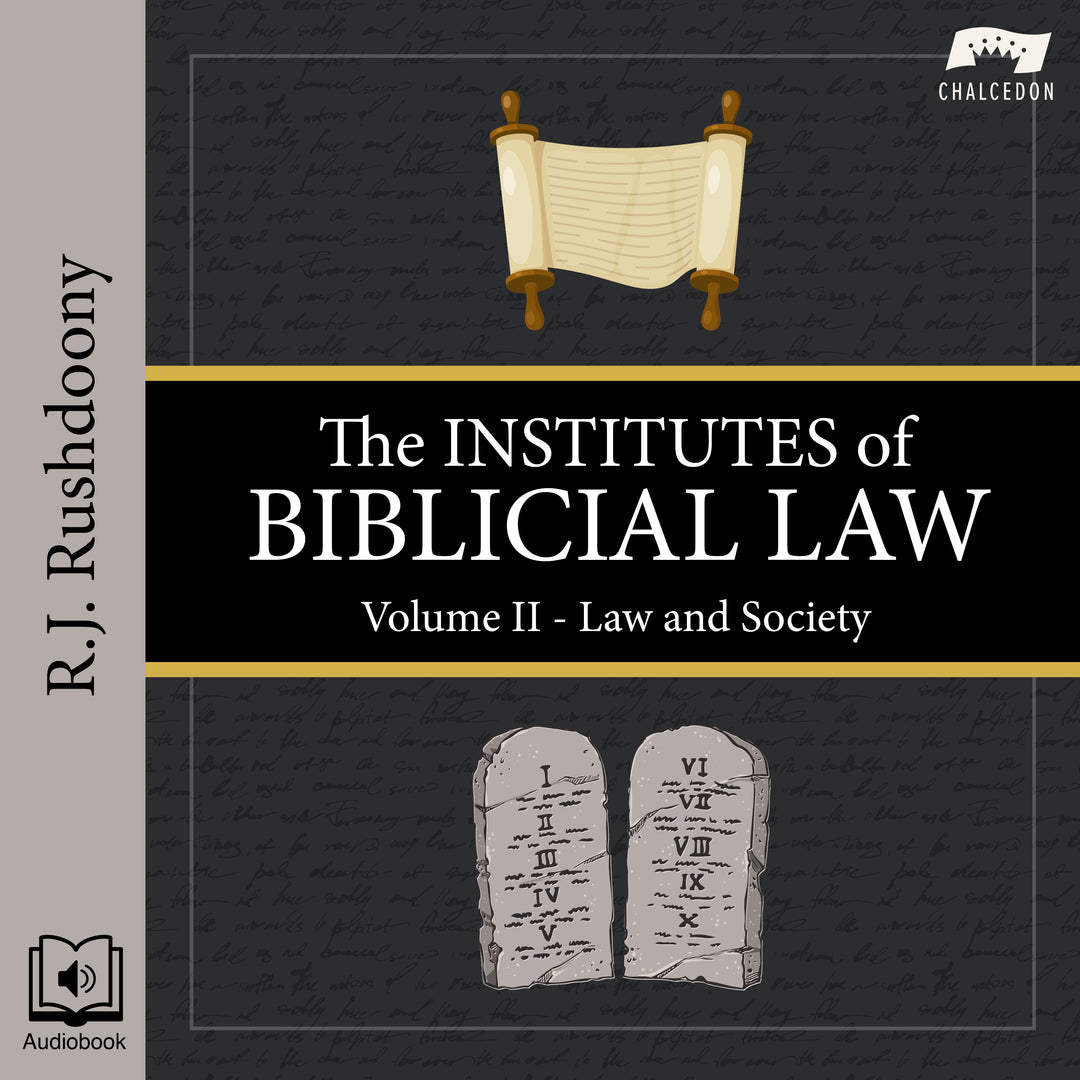 Institutes of Biblical Law Vol. 2