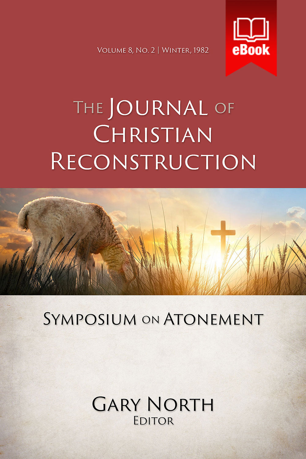 JCR Vol 08 No 2: Symposium on the Atonement