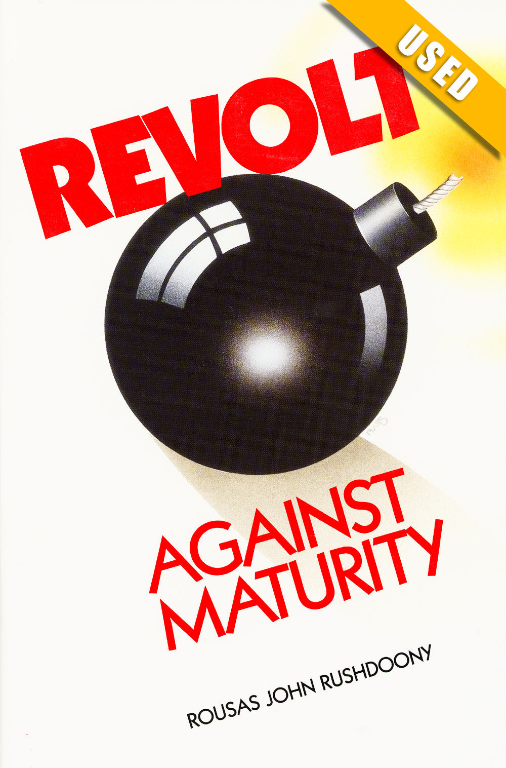 Revolt Against Maturity