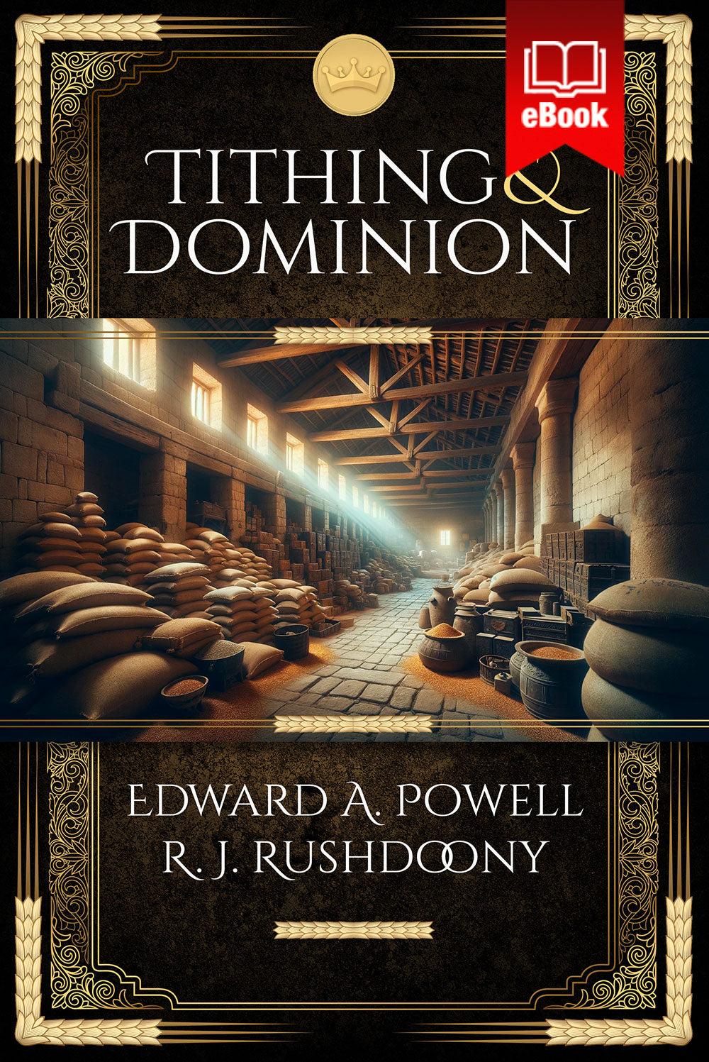 Tithing and Dominion