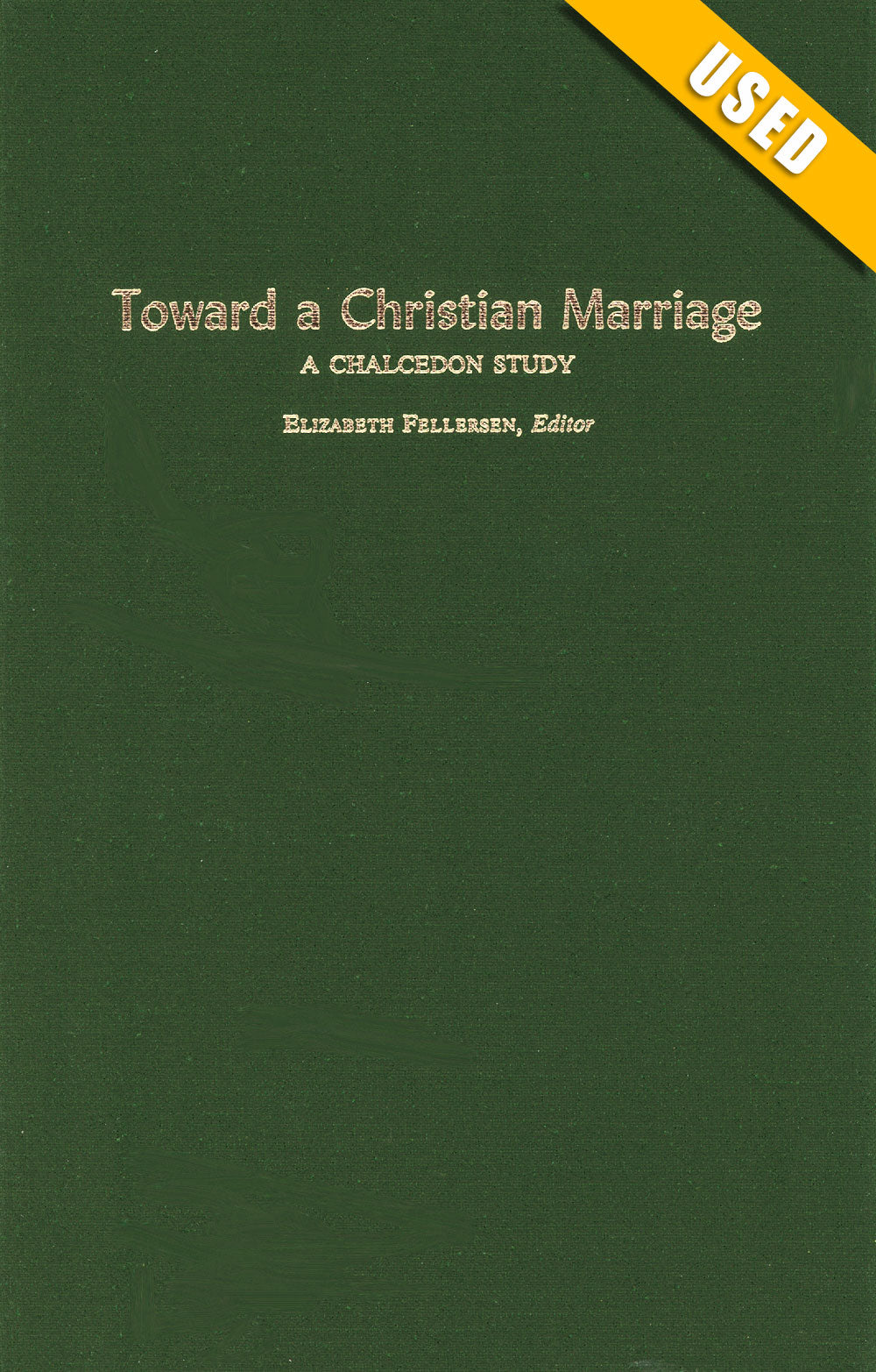Toward A Christian Marriage