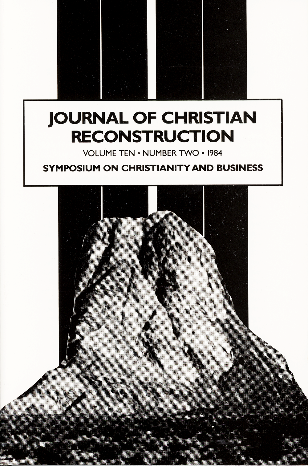 JCR Vol 10 No 02: Symposium on Christianity and Business