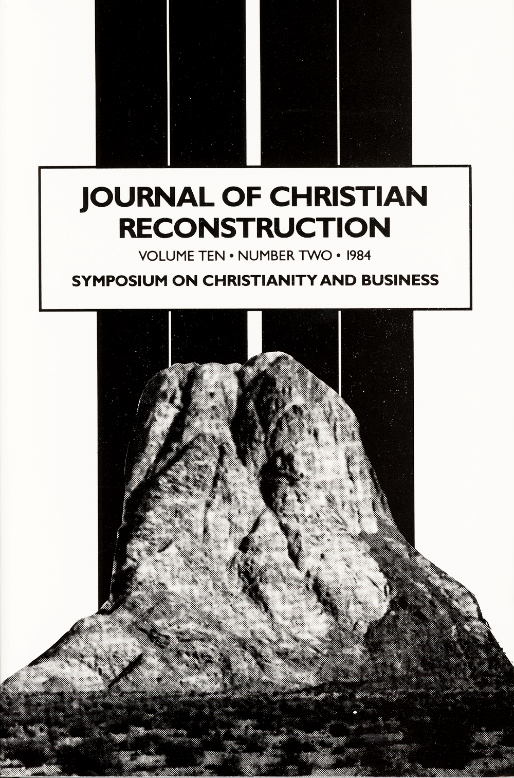 JCR Vol 10 No 2: Symposium on Christianity and Business