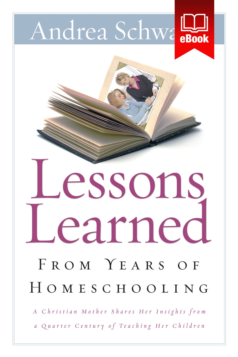 Lessons Learned From Years of Homeschooling