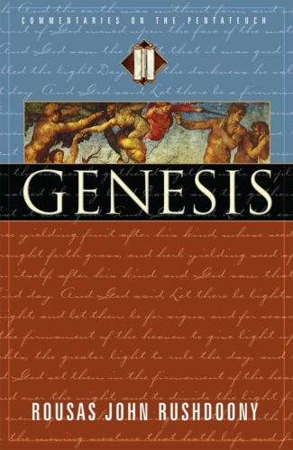 Genesis: Volume I of Commentaries on the Pentateuch