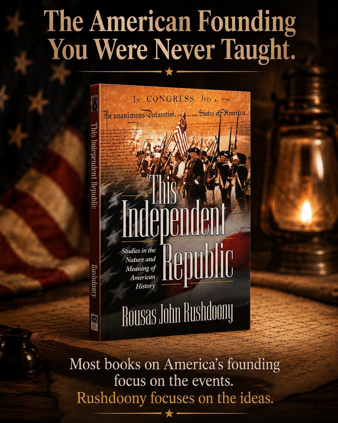 The True Meaning of American History