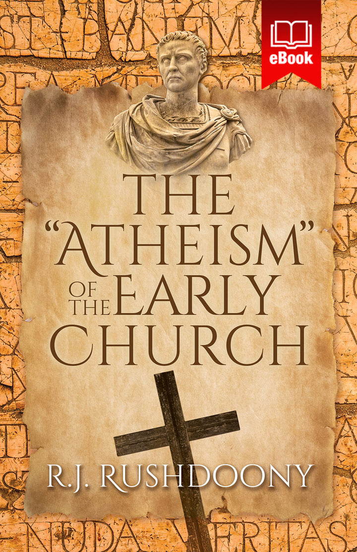 Atheism of the Early Church