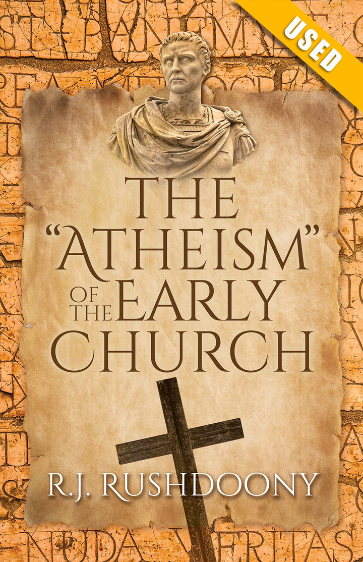 Atheism of the Early Church