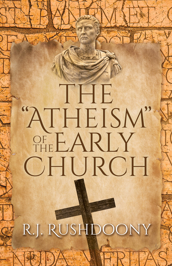 Atheism of the Early Church