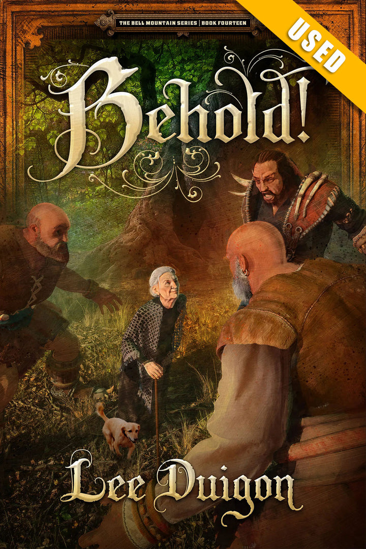 Behold! (Bell Mountain, 14)