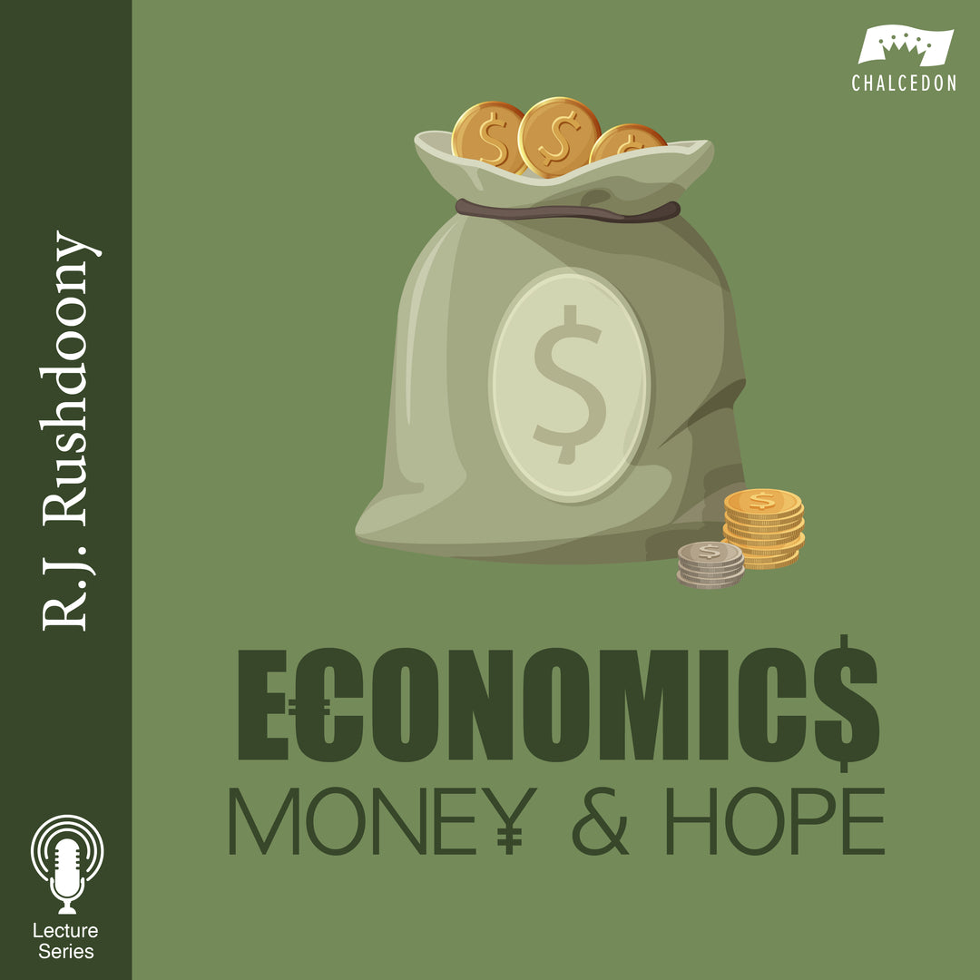 Economics, Money & Hope (w/ bonus track)