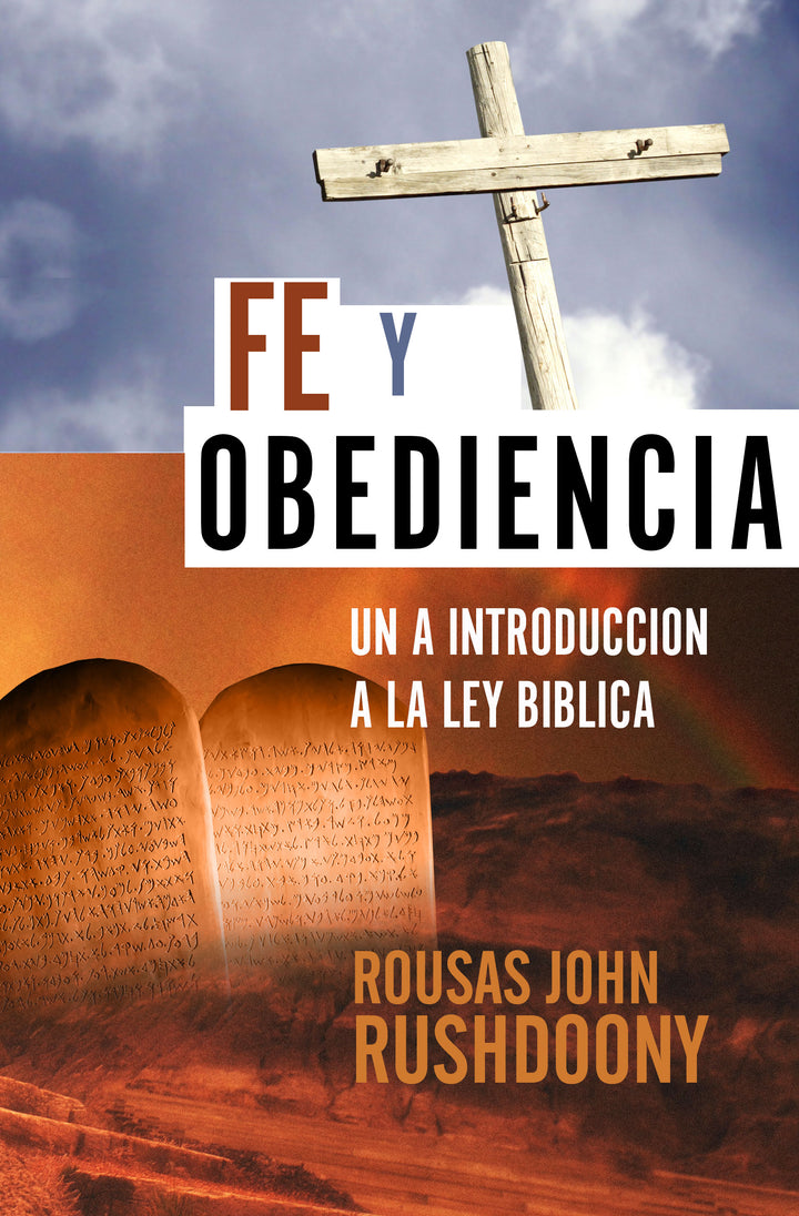 Faith and Obedience (Fe y Obediencia)