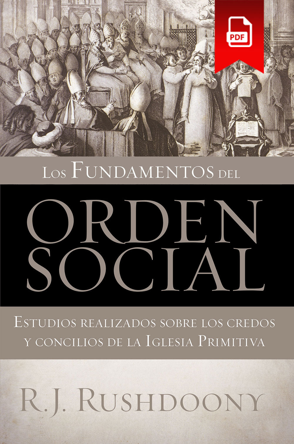 Foundations of Social Order (Los Fundamentos del Orden Social)