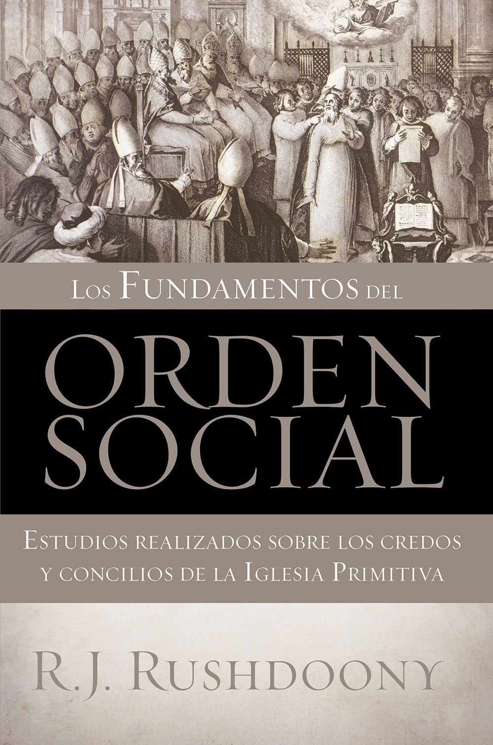 Foundations of Social Order (Los Fundamentos del Orden Social)