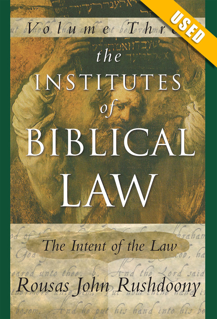 Institutes of Biblical Law Vol. 3