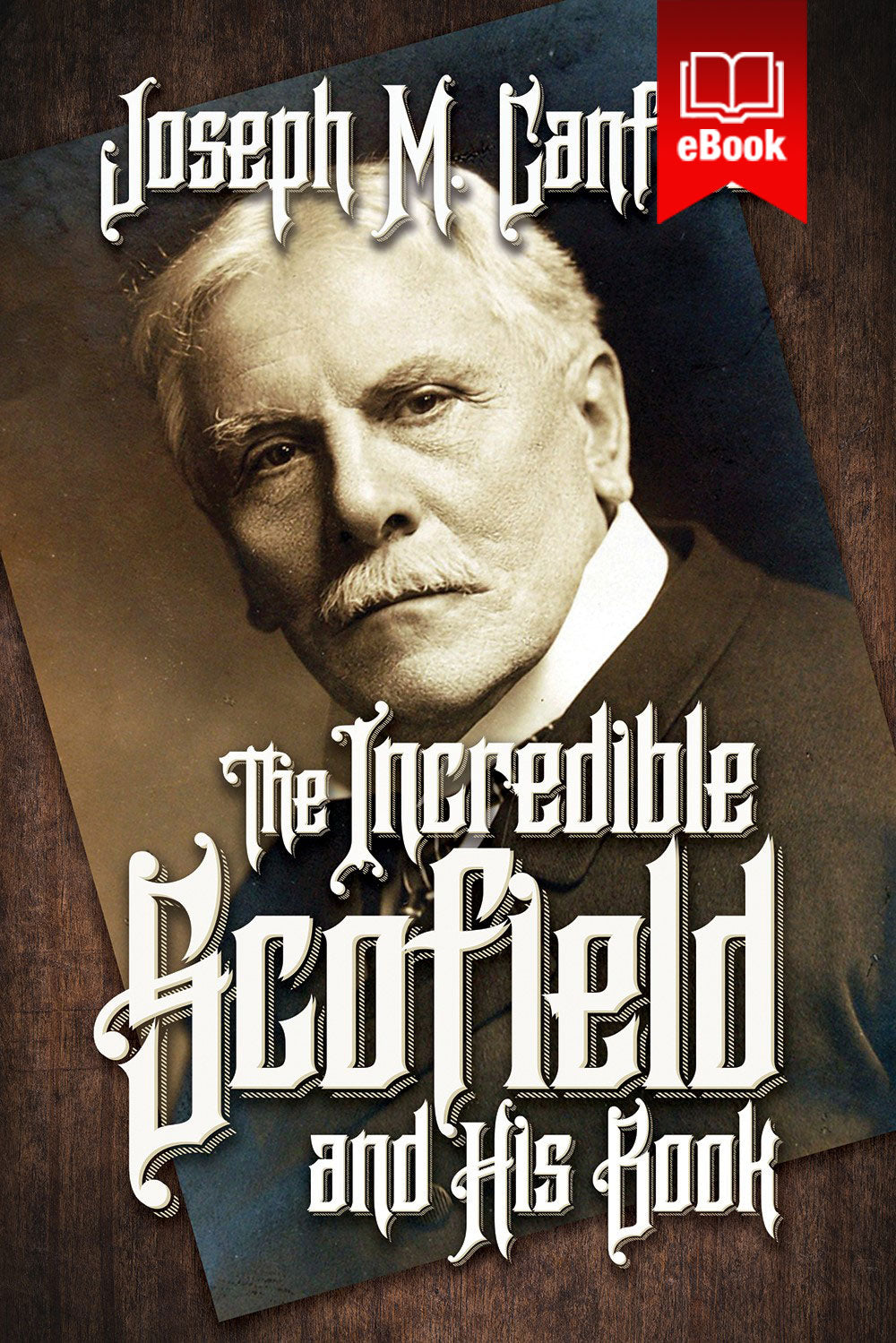 Incredible Scofield and His Book