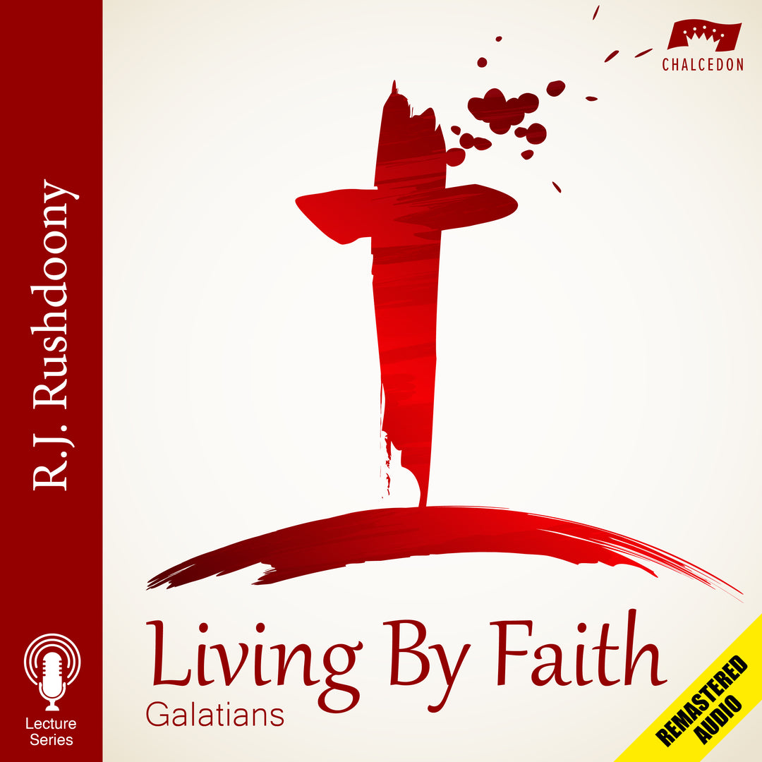 Living By Faith (Galatians)