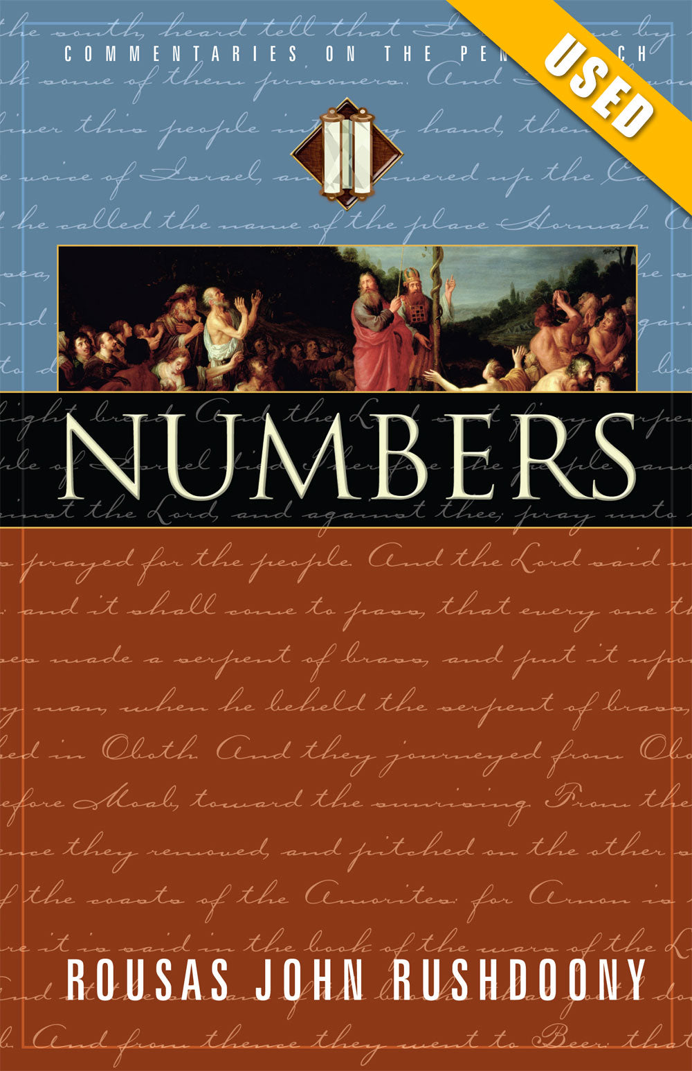 Numbers: Volume IV of Commentaries on the Pentateuch