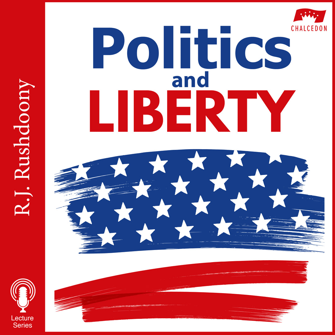 Politics and Liberty