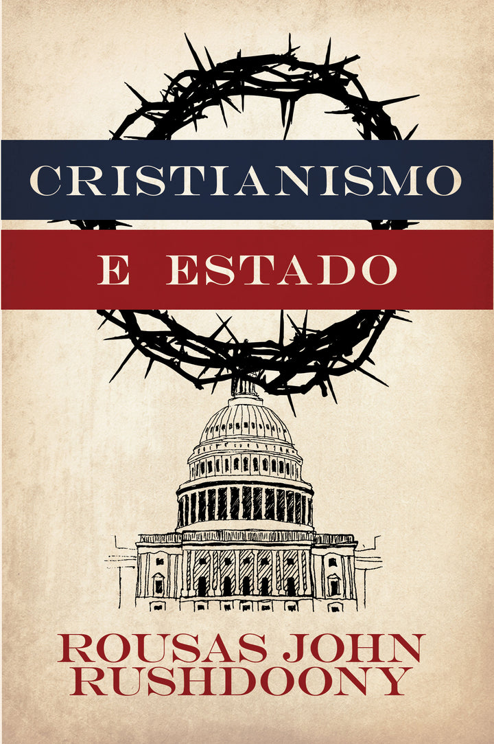 Christianity and the State (Cristianismo e Estado)