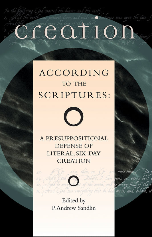 Creation According to the Scriptures