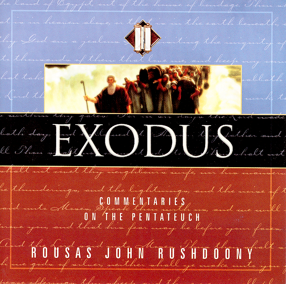 Exodus: Commentaries on the Pentateuch