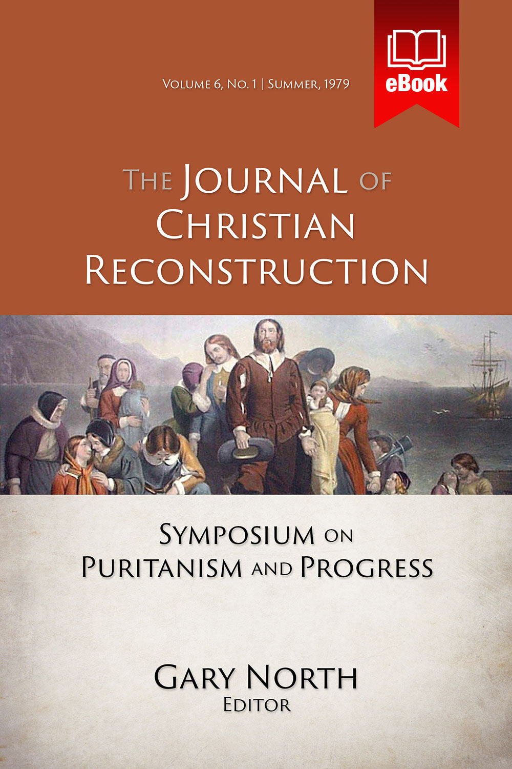 JCR Vol 06 No 1: Symposium on Puritanism and Progress