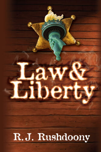 Law and Liberty (Second Edition)