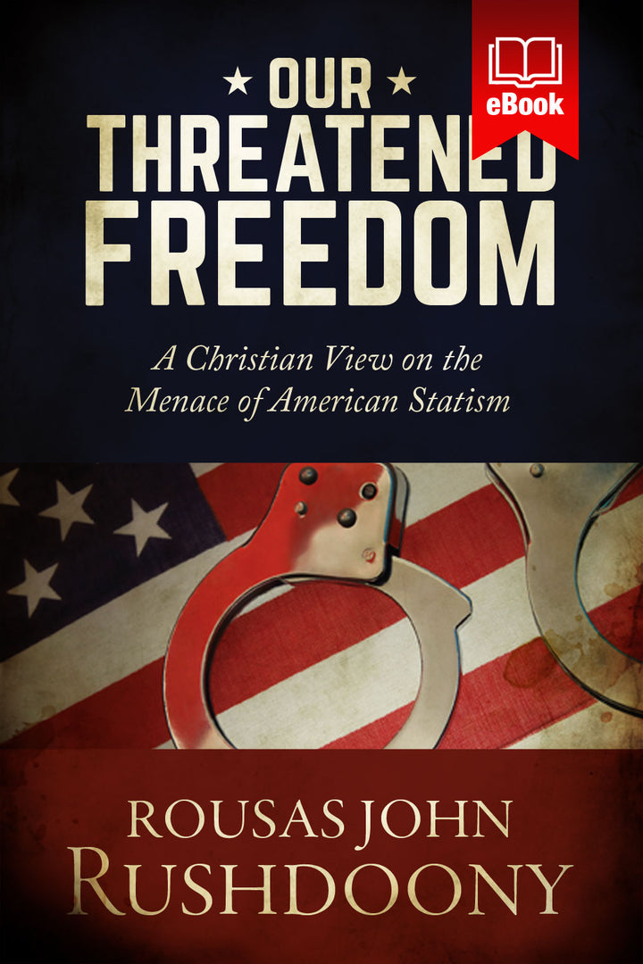Our Threatened Freedom (ebook)