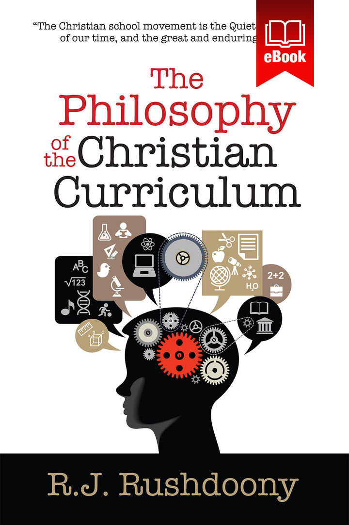 Philosophy of the Christian Curriculum (ebook)