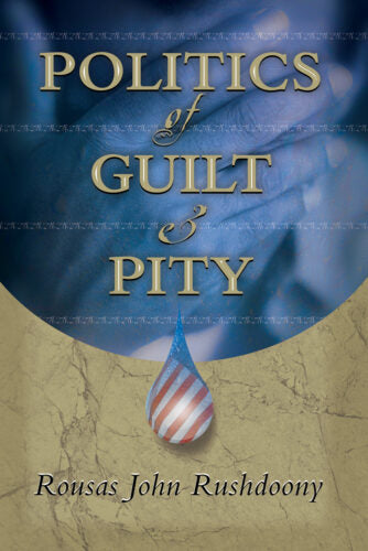 Politics of Guilt and Pity