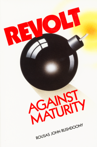 Revolt Against Maturity