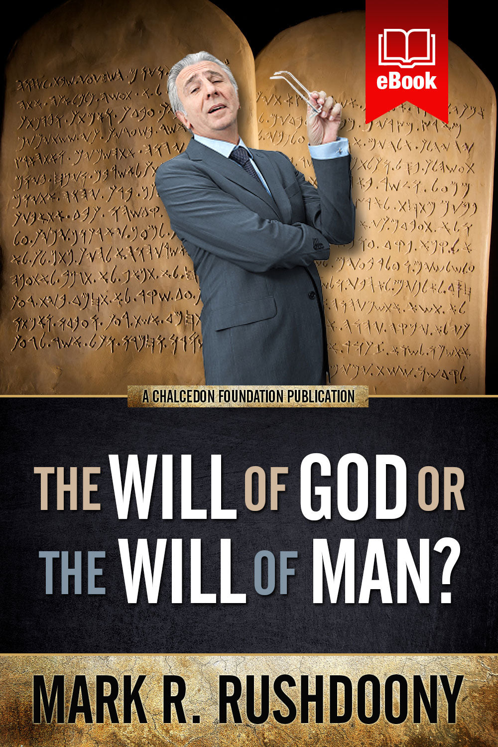 Will of God or the Will of Man?