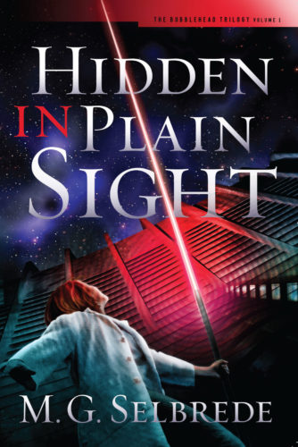 Hidden In Plain Sight (Bubble Head Series #1)